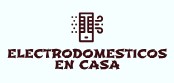 ELECTRODOMESTICOS EN CASA